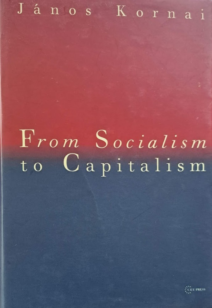 From Socialism to Capitalism