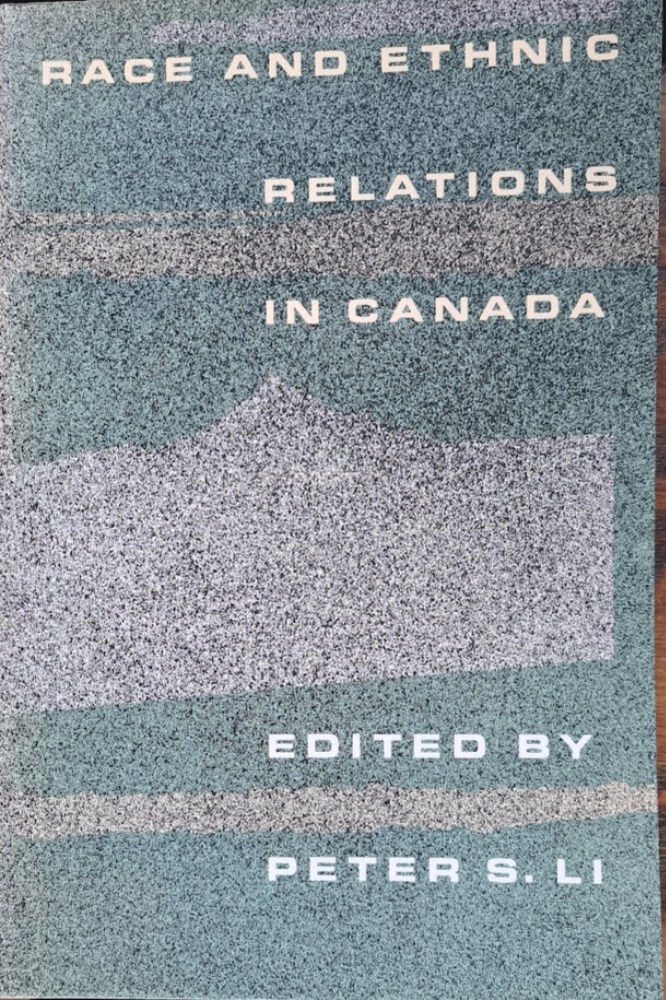 Race and Ethnic Relations in Canada