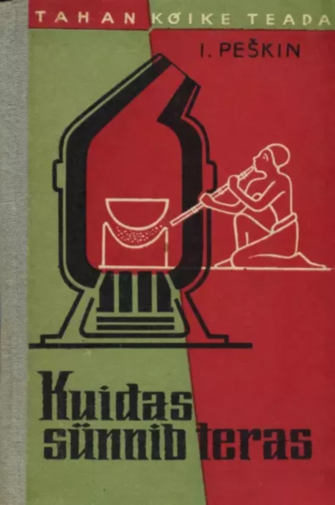 Kuidas sünnib teras