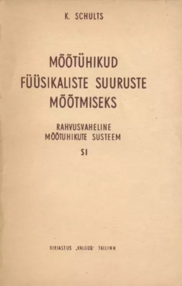 Mõõtühikud füüsikaliste suuruste mõõtmiseks