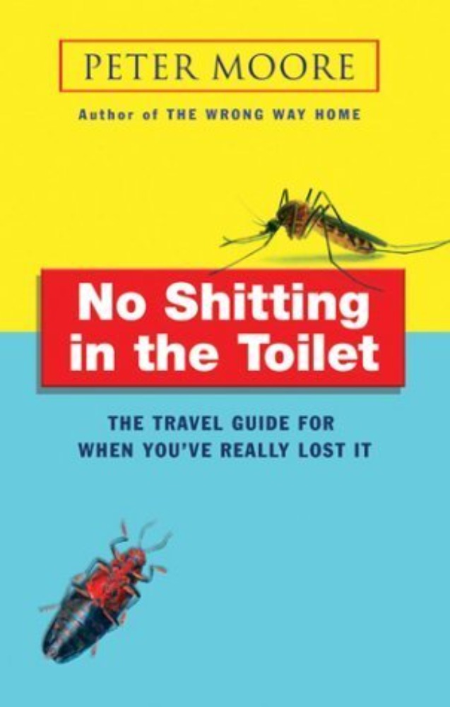 No Shitting in the Toilet