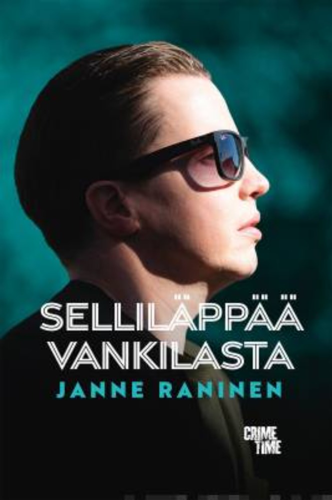 Selliläppää vankilasta