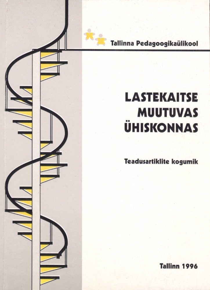 Lastekaitse muutuvas ühiskonnas