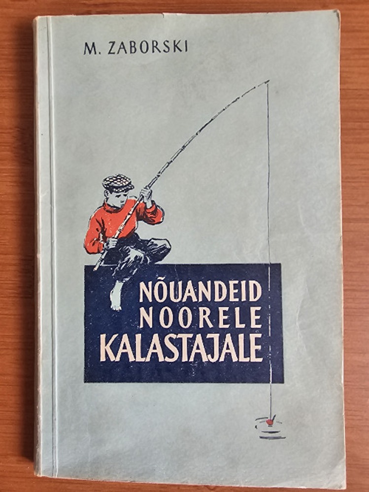 Nõuandeid noorele kalastajale
