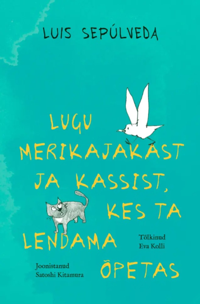 Lugu merikajakast ja kassist, kes ta lendama õpetas