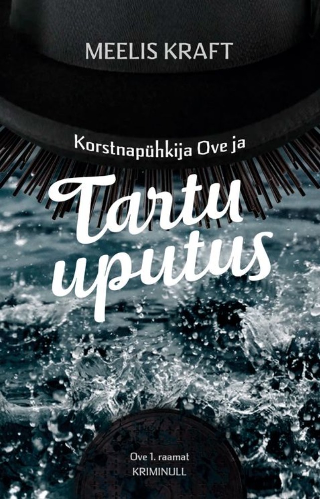 Korstnapühkija Ove ja Tartu uputus