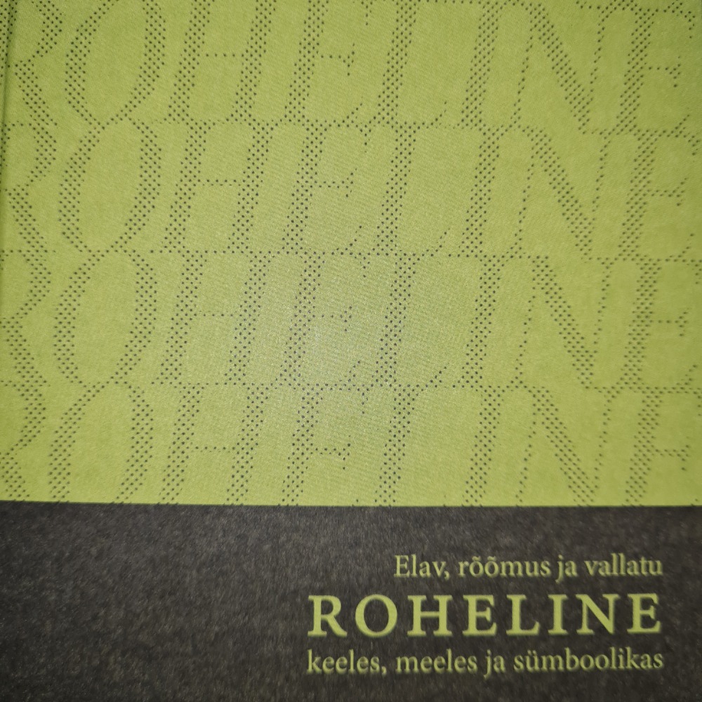 Elav, rõõmus ja vallatu ROHELINE keeles, meeles ja sümboolikas