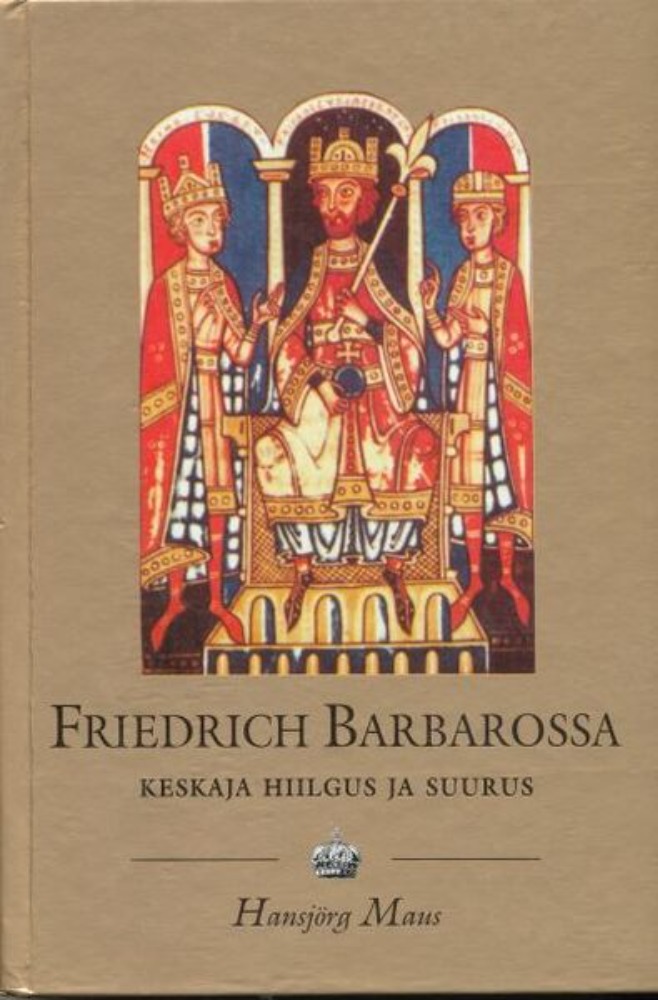 Friedrich Barbarossa (1125-1190)