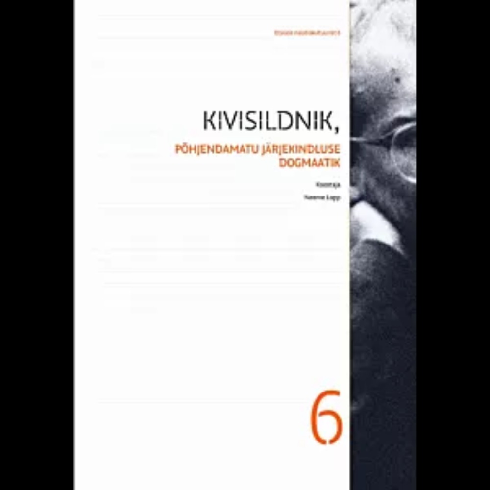 Kivisildnik, põhjendamatu järjekindluse dogmaatik