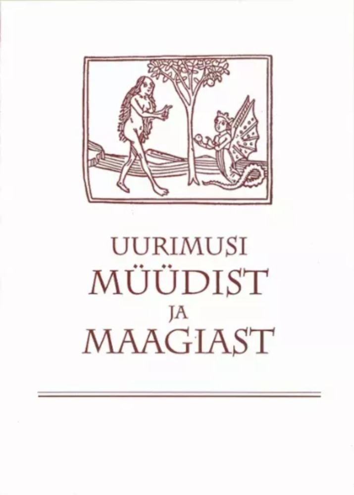 Uurimusi müüdist ja maagiast