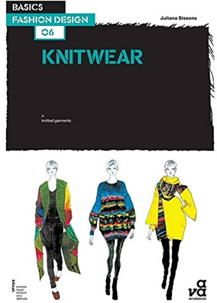 Basics Fashion Design 06: Knitwear