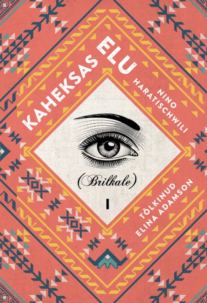 Kaheksas elu. (Brilkale)