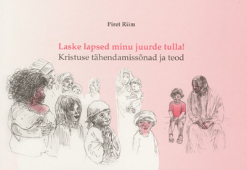 Laske lapsukesed minu juurde tulla!