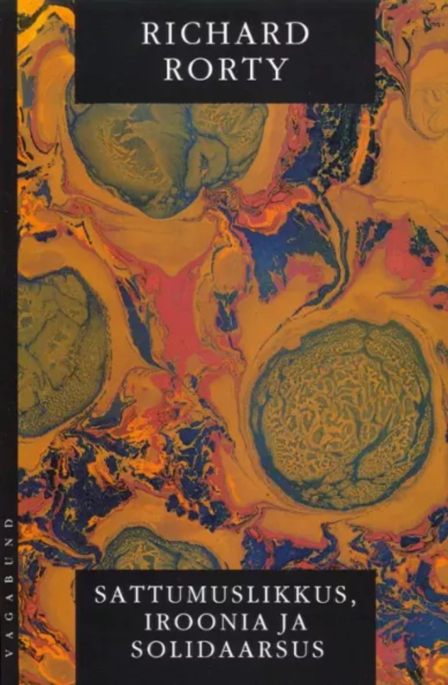 Sattumuslikkus, iroonia ja solidaarsus