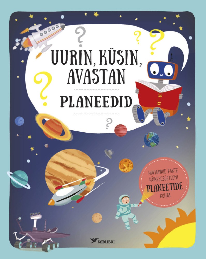 Uurin, küsin, avastan. Planeedid 
