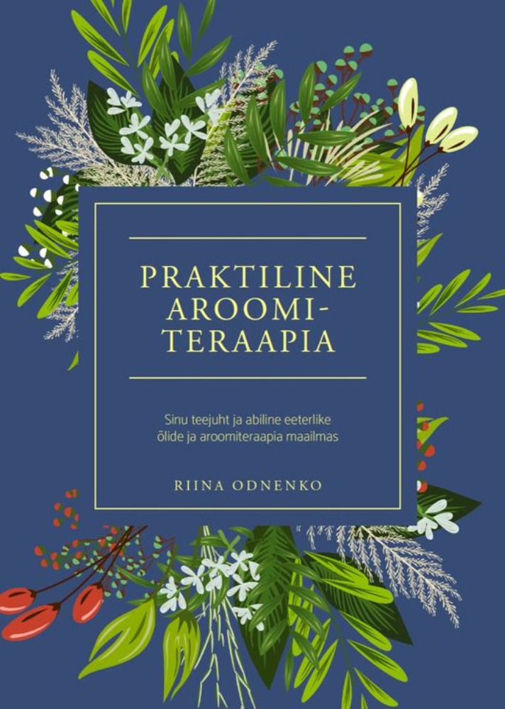 Praktiline aroomiteraapia