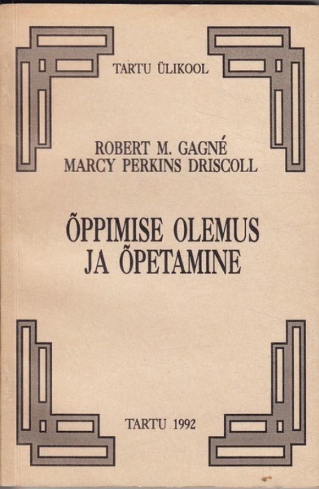 õppimise olemus ja õpetamine