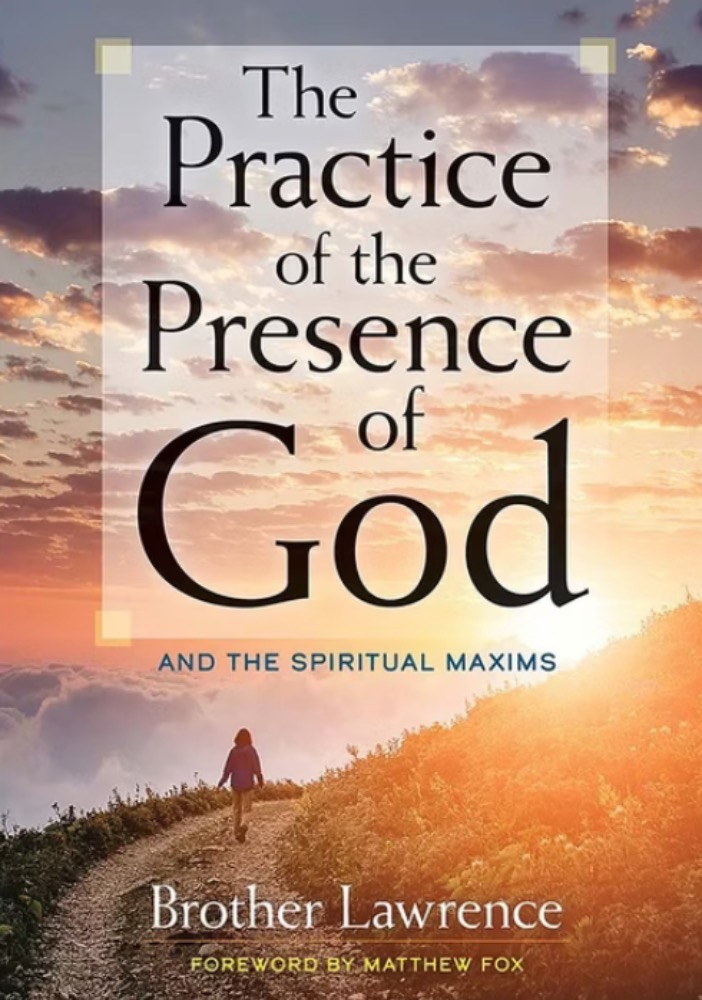 The Practice of the Presence of God 