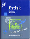 Eesti-Norra-Eesti taskusõnastik: Estisk lommeordbok