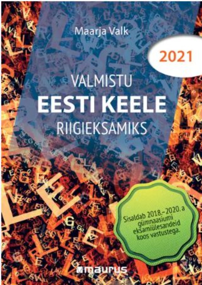 Valmistu eesti keele riigieksamiks 2021