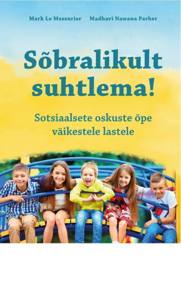 Sõbralikult suhtlema!