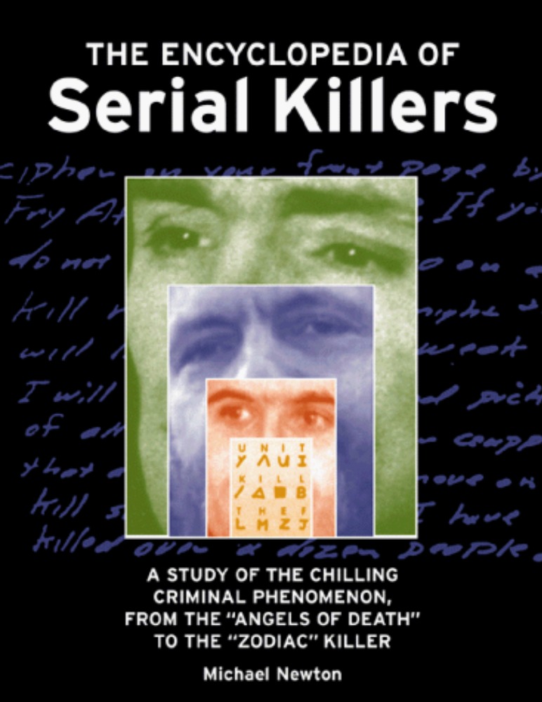 The Encyclopedia of Serial Killers