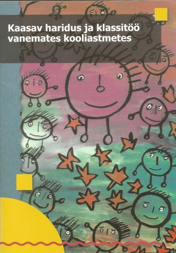 Kaasav haridus ja klassitöö vanemates kooliastmetes