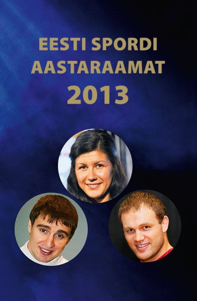 Eesti spordi aastaraamat 2013