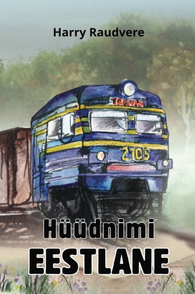 Hüüdnimi Eestlane. 