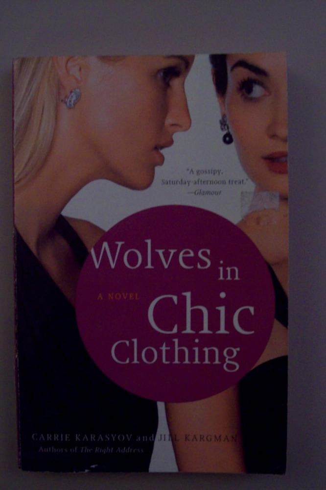 Wolves in Chic Clothing