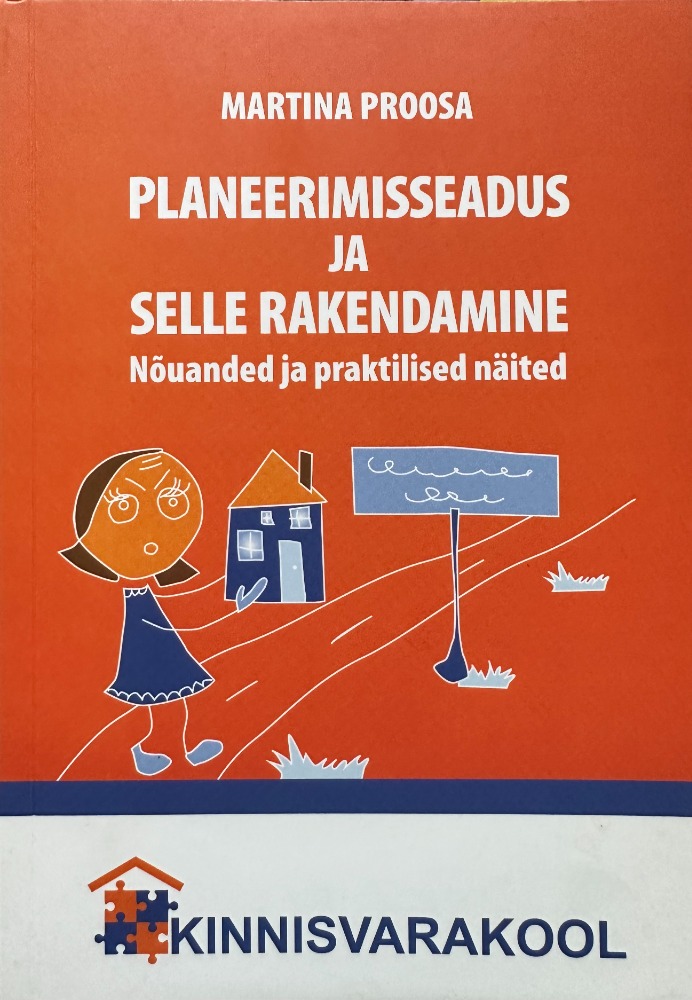 Planeerimisseadus ja selle rakendamine