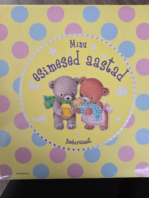 Minu esimesed aastad