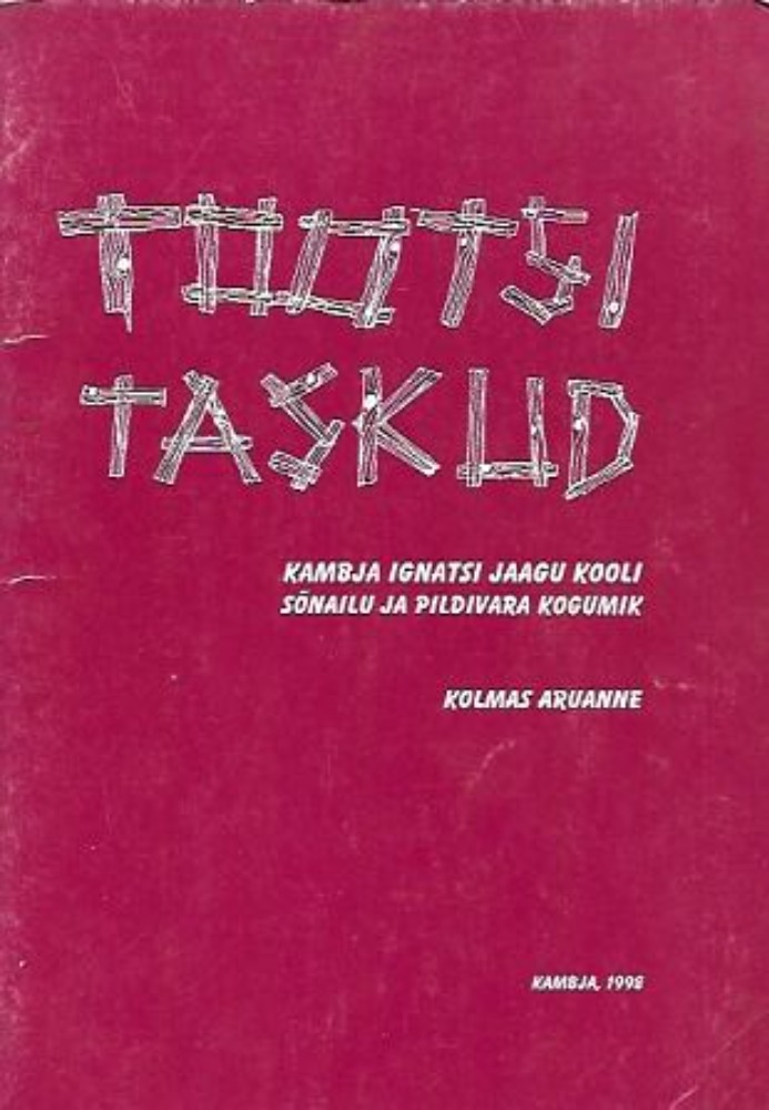 Tootsi taskud 3. osa