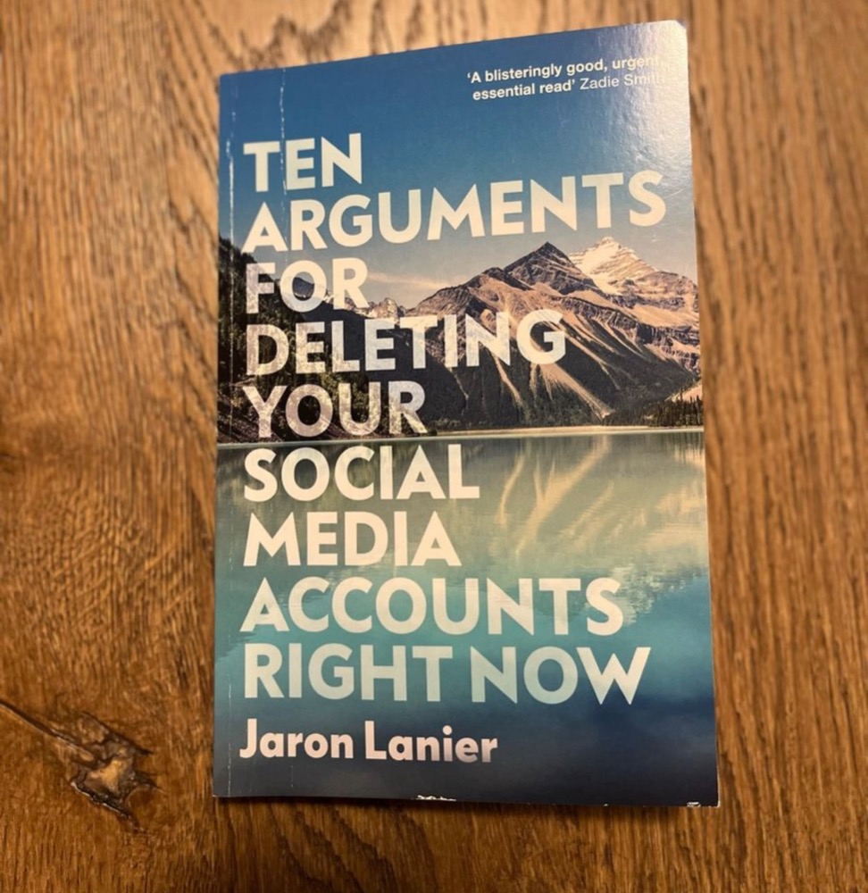 Ten Arguments for Deleting Your Social Media Accounts