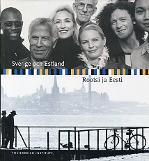 Rootsi ja Eesti = Sverige och Estland
