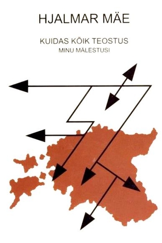 Kuidas kõik teostus