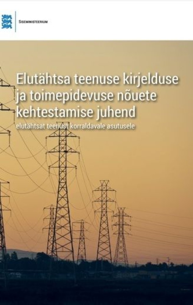 Elutähtsa teenuse kirjelduse ja toimepidevuse nõuete kehtestamise juhend