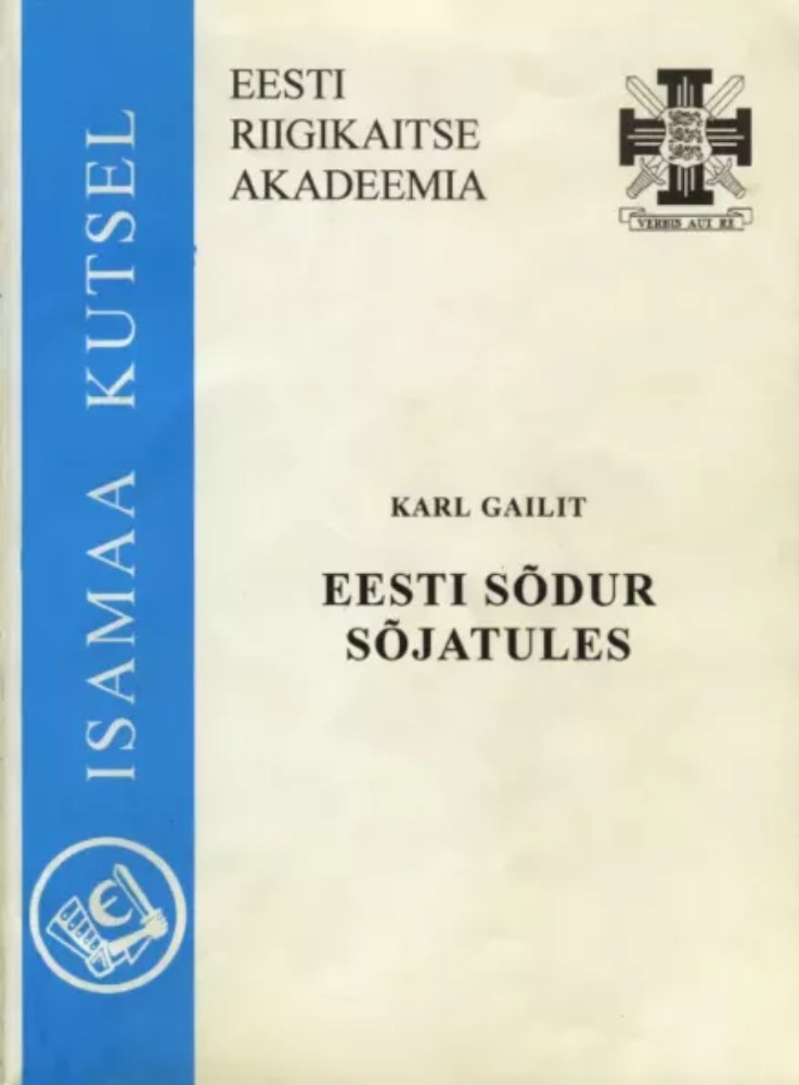 Eesti sõdur sõjatules