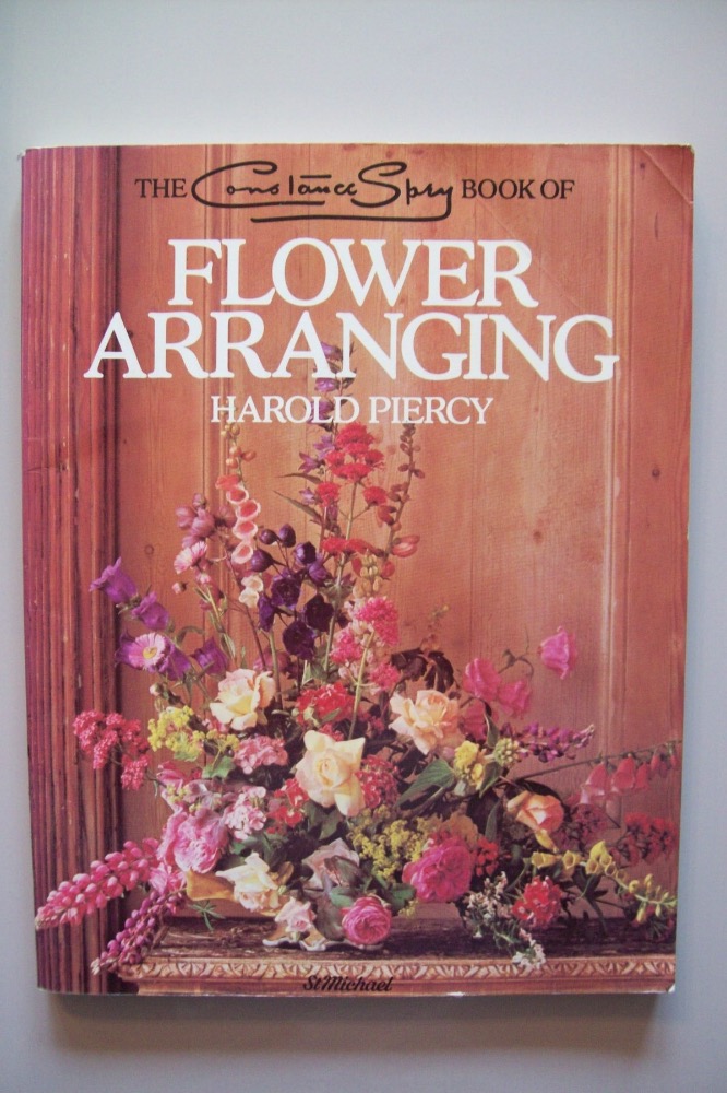 The Constance Spry Book of Flower Arranging