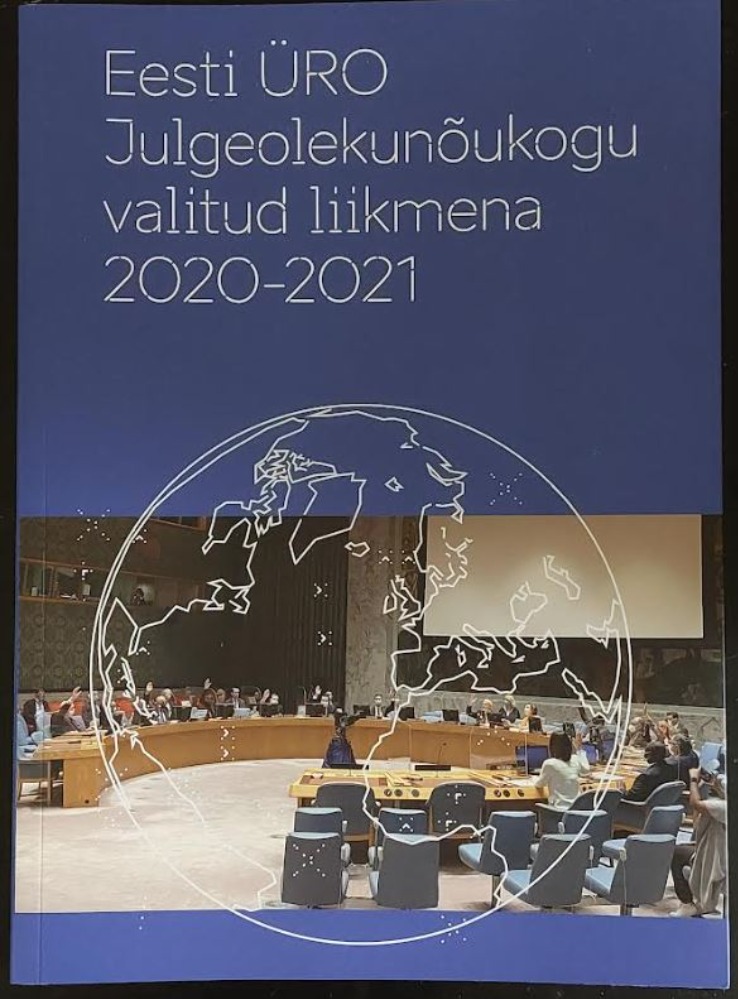 Eesti ÜRO Julgeolekunõukogu valitud liikmena 2020-2021