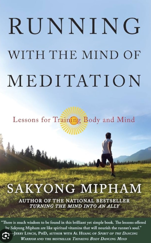 Running with the Mind of Meditation