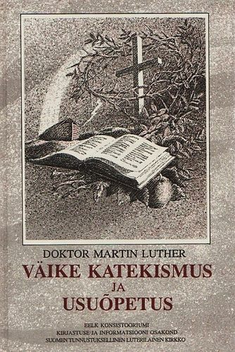 Väike katekismus ja usuõpetus