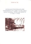Vennastekoguduse (herrnhutluse) ajalugu Eestimaal (Põhja-Eesti) 1730-1743