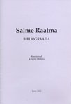 Salme Raatma bibliograafia