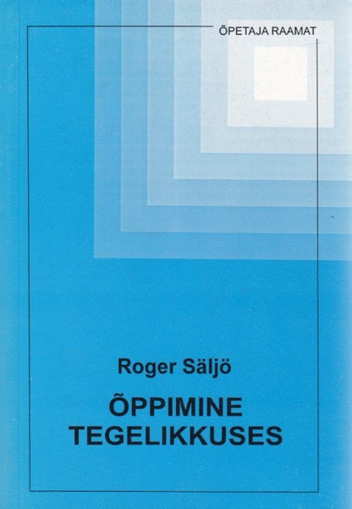 Õppimine tegelikkuses