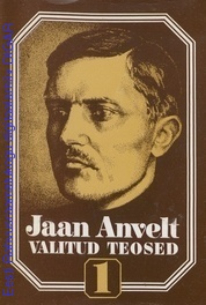 Valitud teosed. 1. [kd.], 1905 - 1917