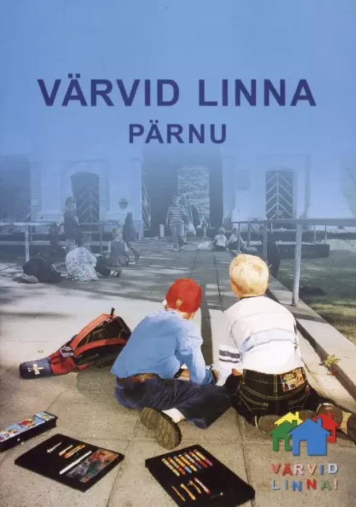 Värvid linna. Pärnu