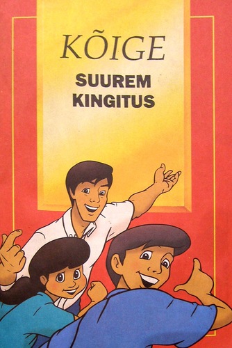 Kõige suurem kingitus