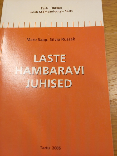 Laste hambaravi juhised