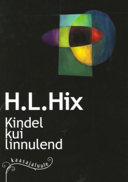 Kindel kui linnulend